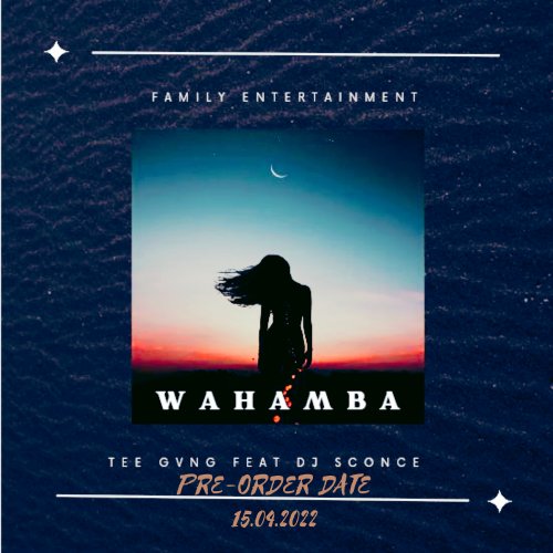 Wahamba (Ft DJ sconce)