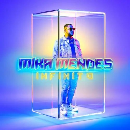 Infinito by Mika Mendes | Album