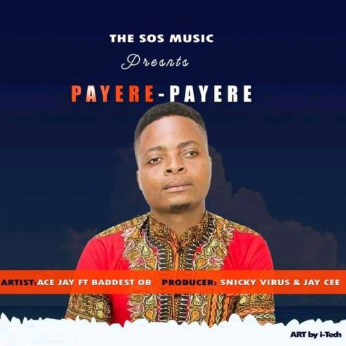 Payere Payere (Ft Baddest Ob)