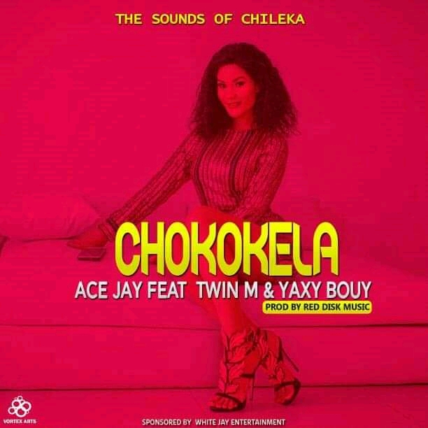 Chokokera (Ft Twin M, Yaxy)