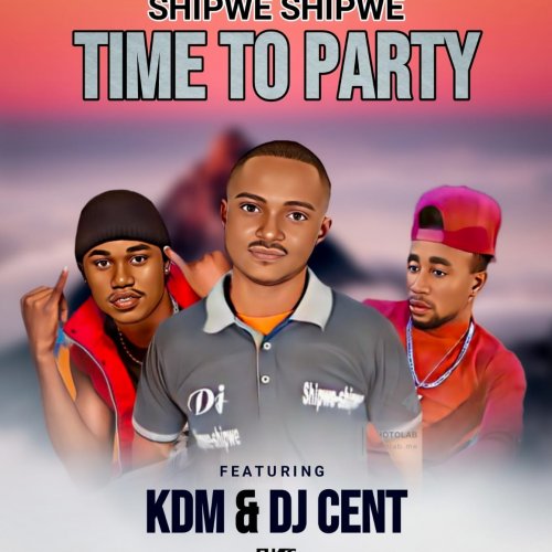 Time To Party (Ft KDM, DJ Cent)