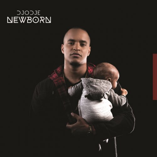 Newborn by Djodje | Album