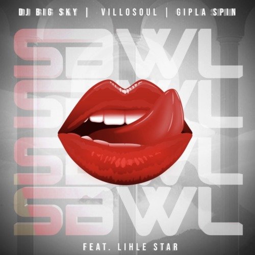 SBWL (Ft Gipla Spin, Villosoul, LIHLE STAR)