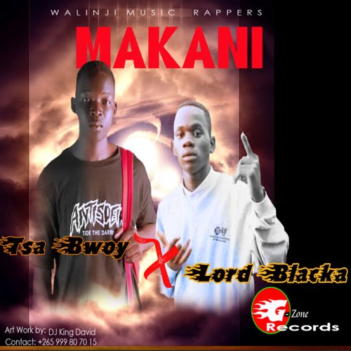 Makani - Lord Black (Ft Tsa Bwoy)
