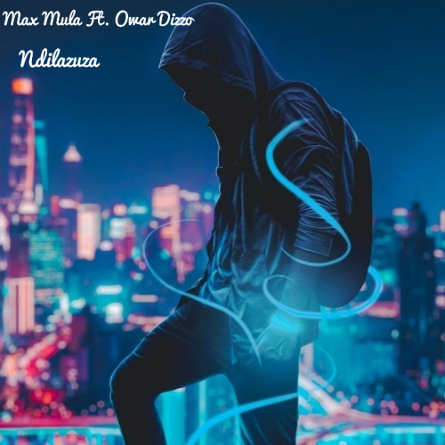 Ndilazuza (Ft Owar Dizzo)