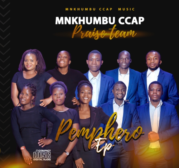 PEMPHERO EP by MNKHUMBU CCAP PRAISE TEAM | Album