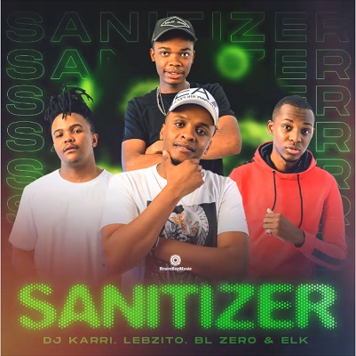 Sanitizer (Ft Lebzito, BL Zero, ELK)