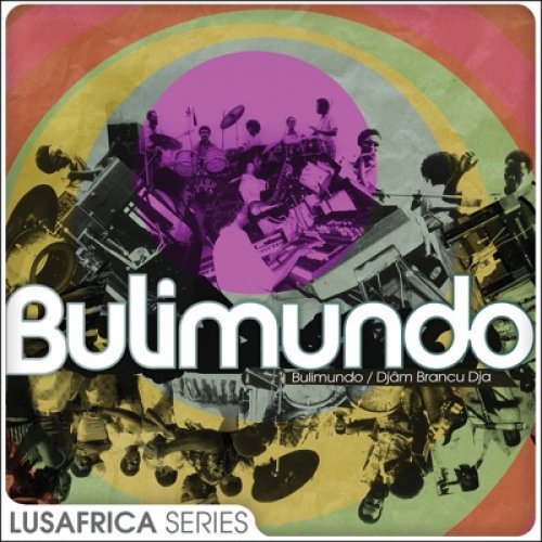 Bulimundo by Bulimundo | Album