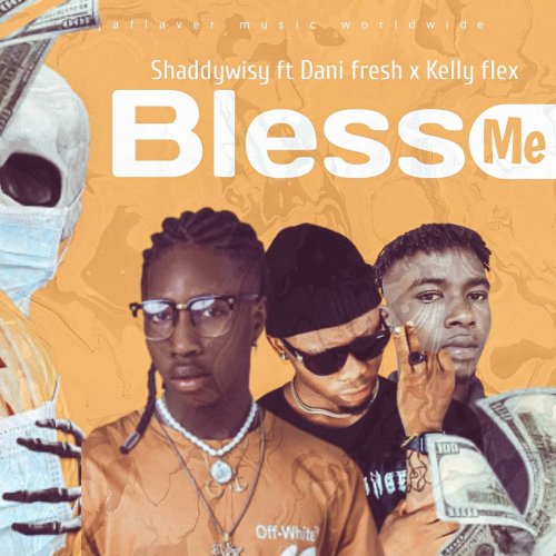 Bless Me (Kellyflex x DaniFresh