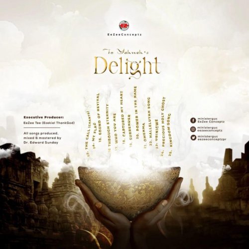To Yahweh's Delight by Minister GUC | Album