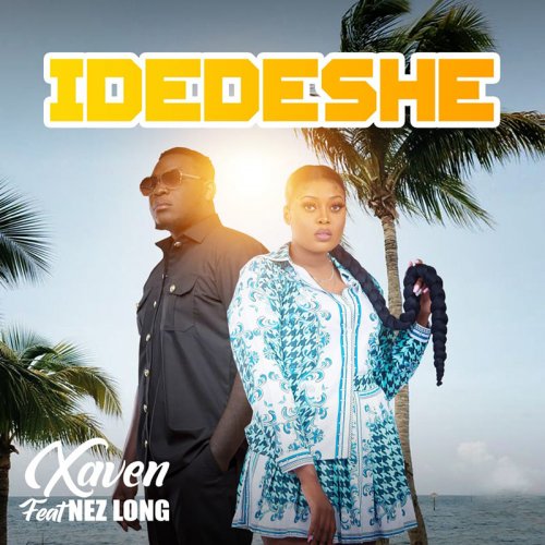 Idedeshe (Ft Nez Long)