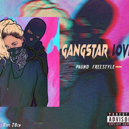 Gangstarlove by Afro Paund - AfroCharts