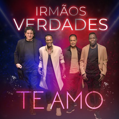 Te Amo by Irmãos Verdades | Album