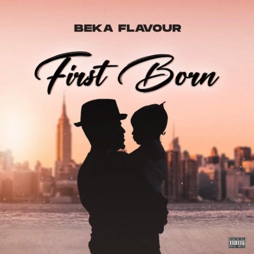First Born by Beka Flavour | Album