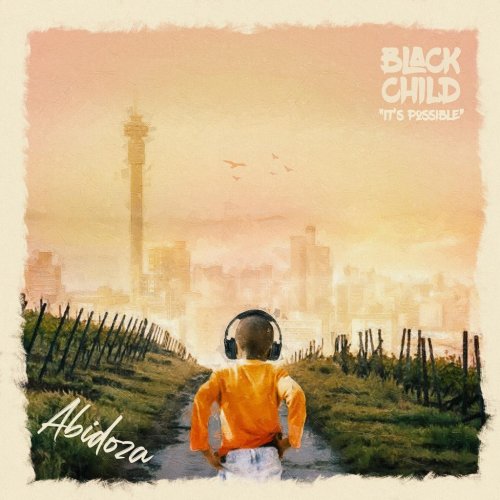 Black Child by Abidoza | Album