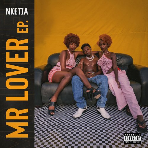 MR LOVER by Nketia