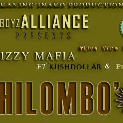 Chilombo (Ft Kush dollar, Pop V)