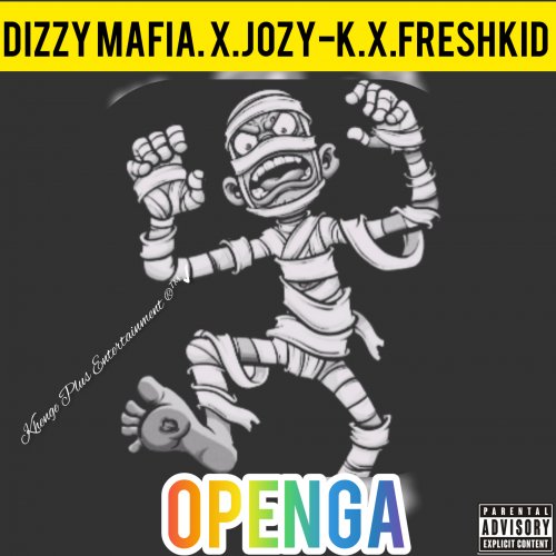 Openga (Ft Jozy K & FreshKid)