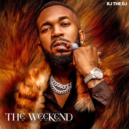 The Weekend EP by RJ the Dj | Album