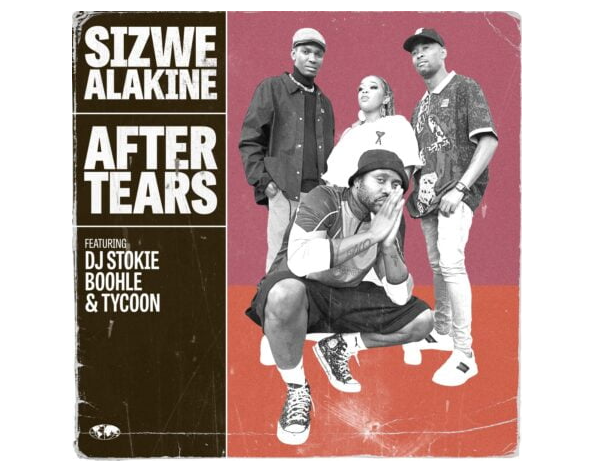 After Tears (Ft DJ Stokie, Boohle & Tycoon)