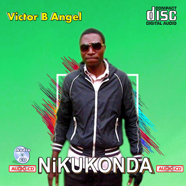 Nikukonda by Victor B Angel | Album