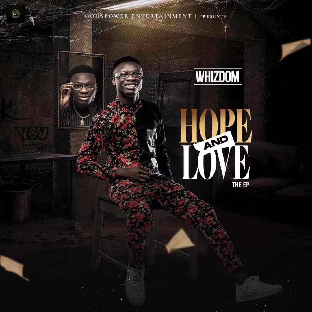 Hope and Love by Whizdom | Album