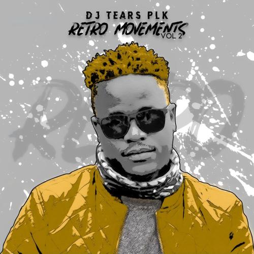 Retro Movements, Vol. 2 by DJ Tears PLK | Album