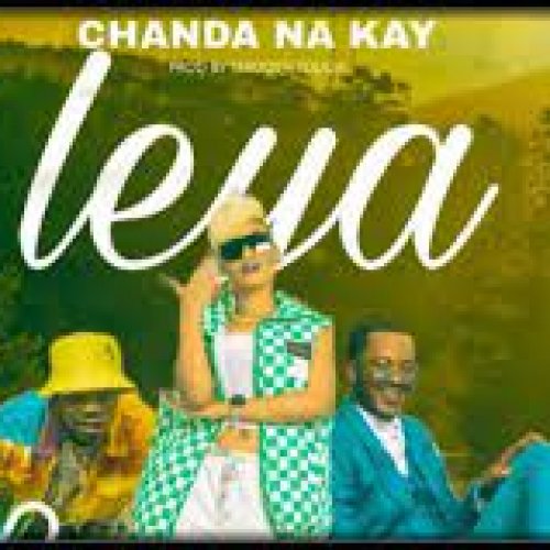 Leya (Ft Chanda Na Kay)