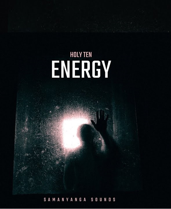 Energy by Holy Ten | Album