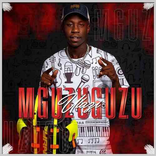 Mguzu Nation (Ft El-Kay MusiQ, El-Keys)