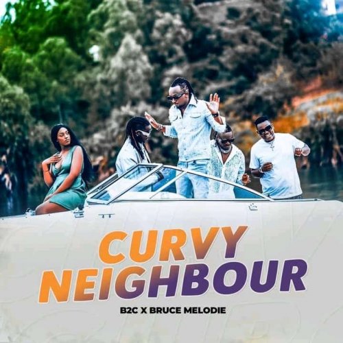 Curvy Neighbour (Ft Bruce Melodie)