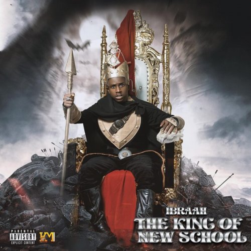 The King Of New School by Ibraah