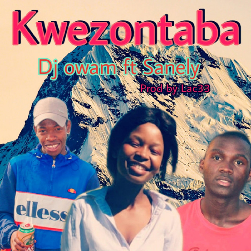 Kwezontaba (Ft Sanely)