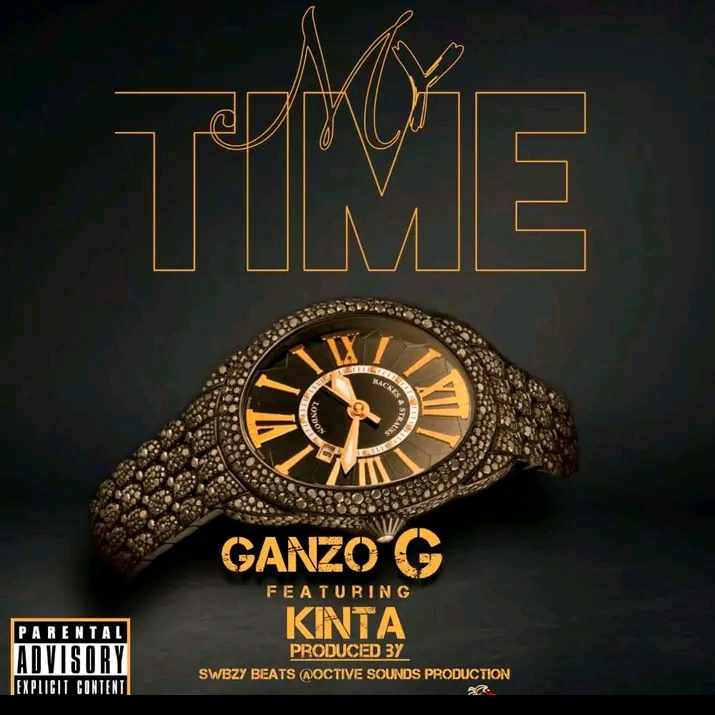 Ganzo Gee-its my time X kinta