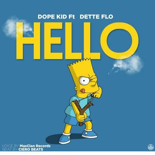 Hello (Ft Dirty Flo
