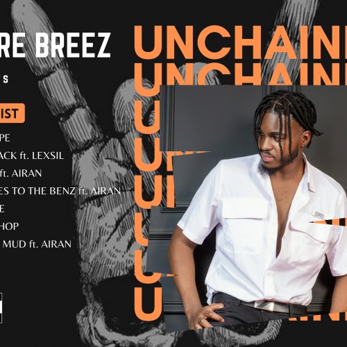 UNCHAINED EP by Andre Breez