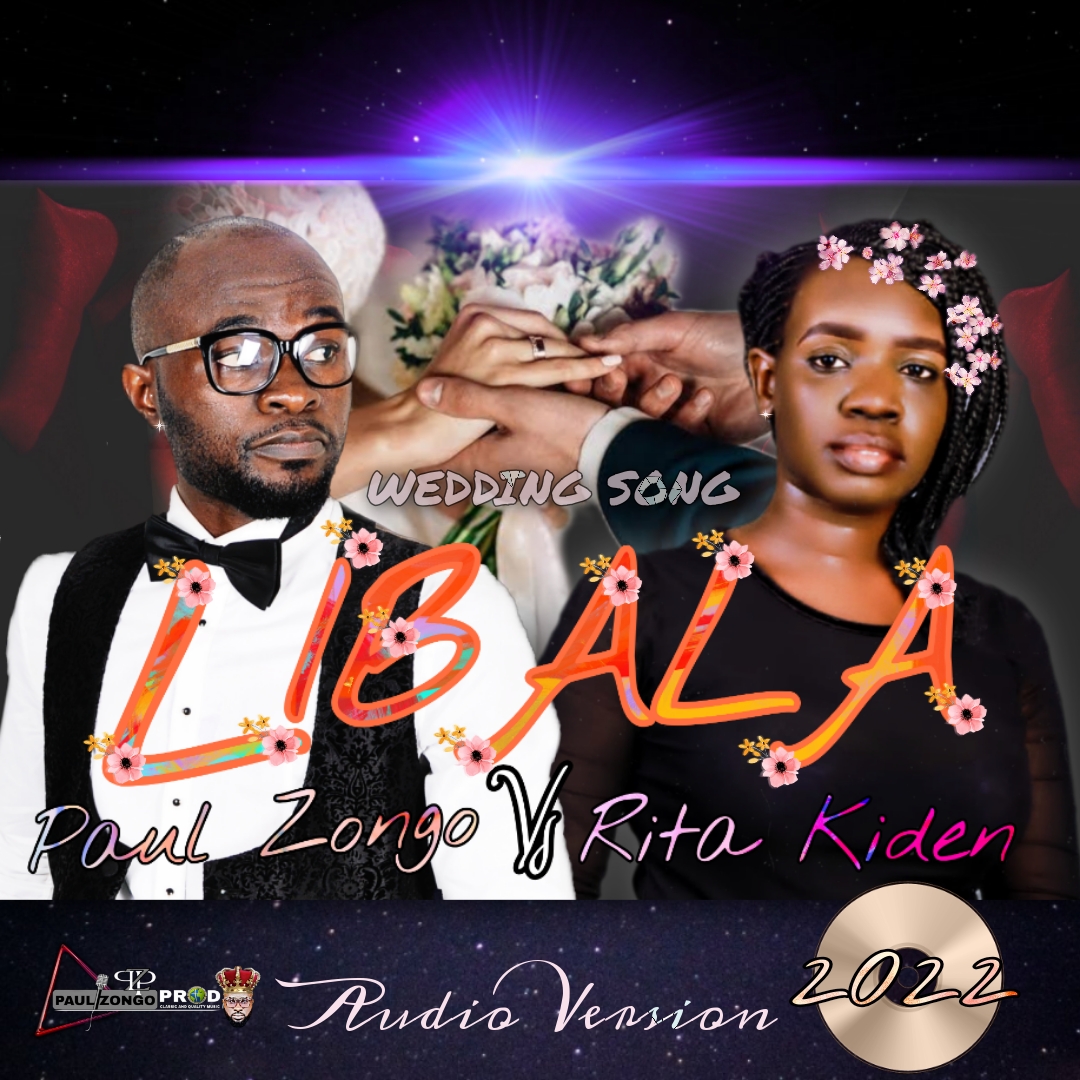 LIBALA Wedding song (Ft Rita Kiden 1, )