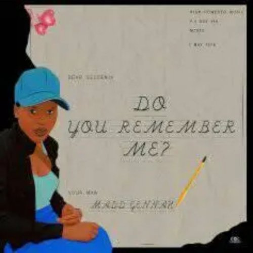 Do you remember me