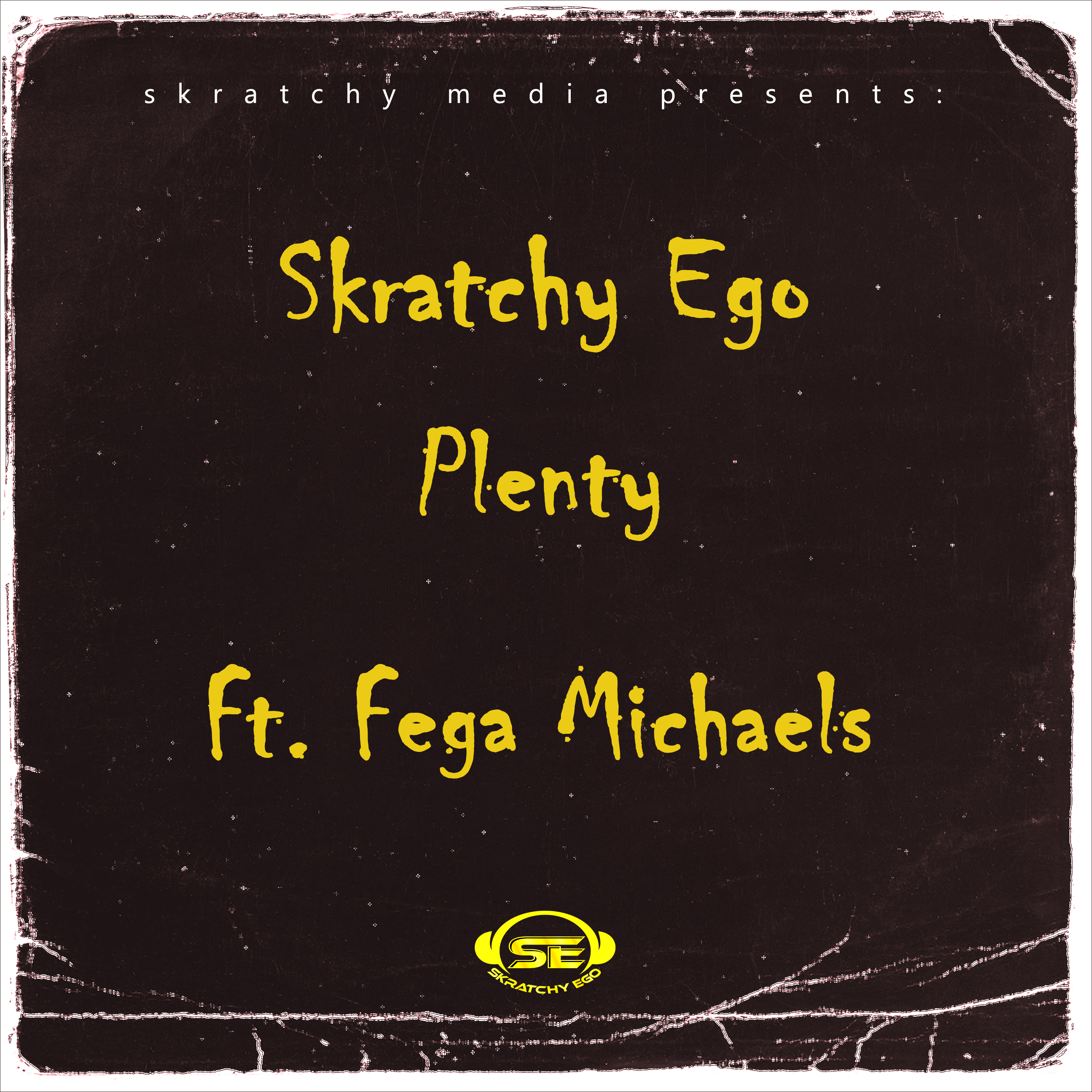 Plenty (Ft Fega Michaels)
