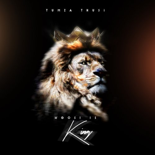 Kgosi Is King (Album)