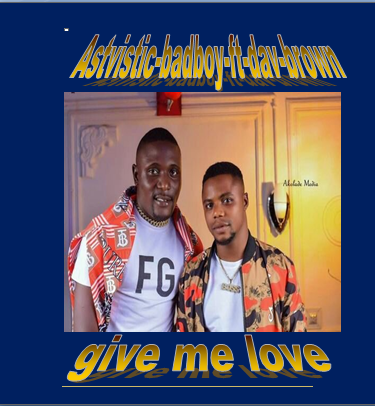 give-me-love-ft dav brown