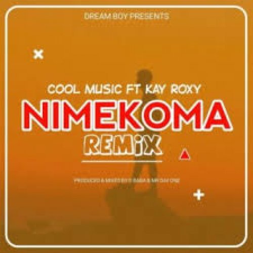 Nimekoma Remix (Ft KayRoxy)