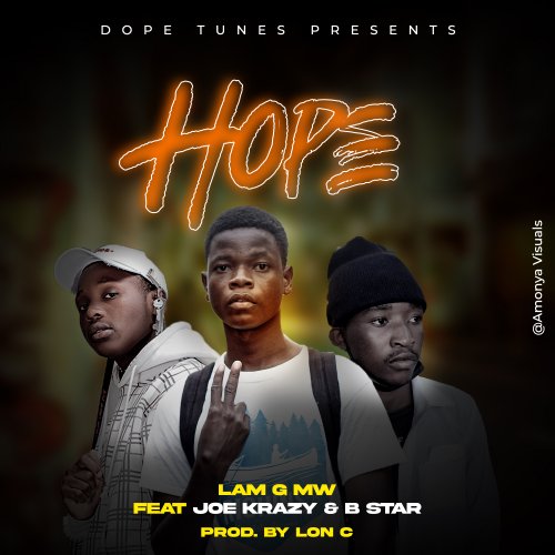 Hope (Ft Joe Krazy, B star)