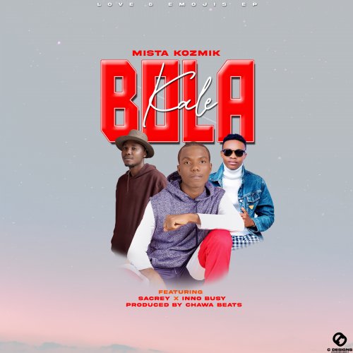 Bola Kale (ft Ainno Busy x Sacrey)