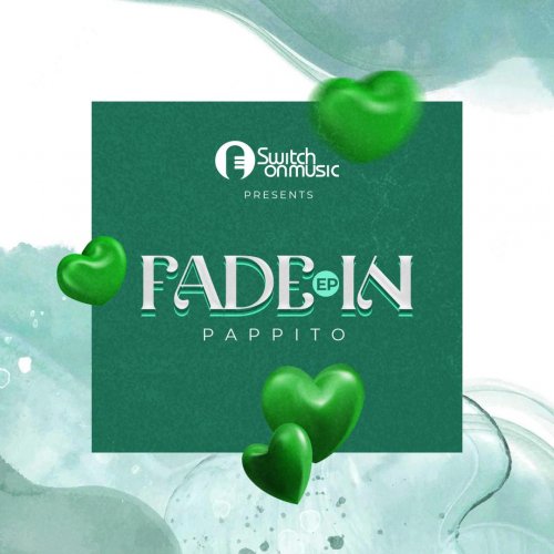 Fade In by Pappito | Album