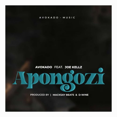 Apongozi (Ft Joe Kellz)