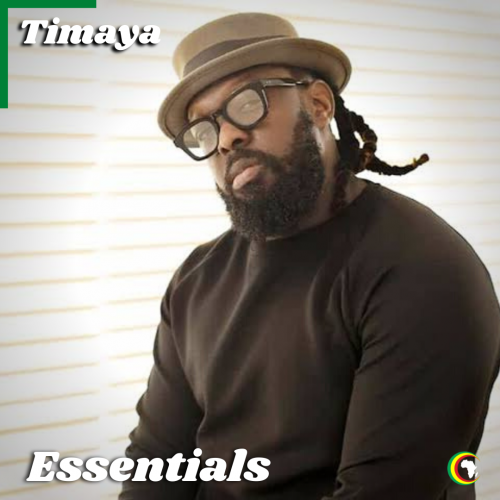 Timaya Essentials
