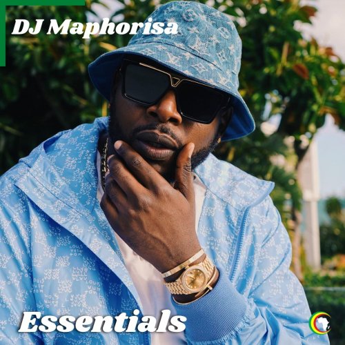 DJ Maphorisa Essentials