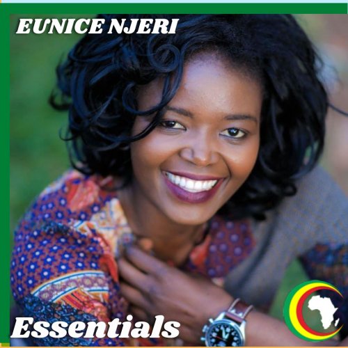 Eunice Njeri Essentials 