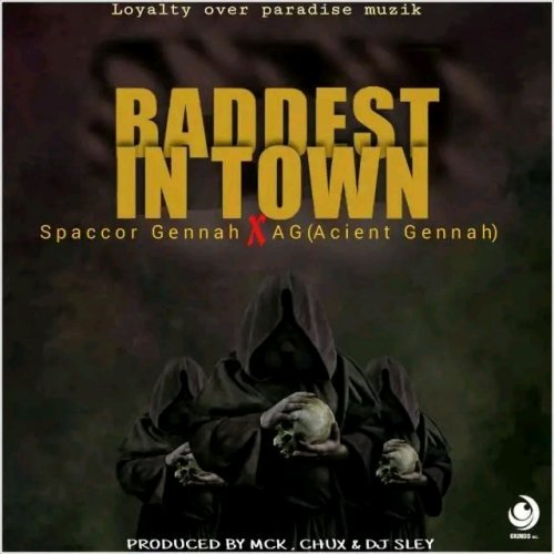 Baddest in Town